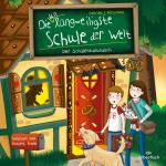 Cover-Bild Die unlangweiligste Schule der Welt 7: Der Schüleraustausch