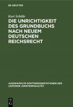 Cover-Bild Die Unrichtigkeit des Grundbuchs nach neuem Deutschen Reichsrecht