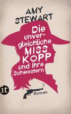 Cover-Bild Die unvergleichliche Miss Kopp und ihre Schwestern