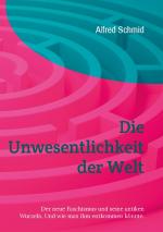 Cover-Bild Die Unwesentlichkeit der Welt