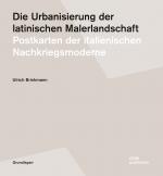 Cover-Bild Die Urbanisierung der latinischen Malerlandschaft