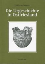 Cover-Bild Die Urgeschichte in Ostfriesland