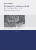 Cover-Bild Die Ursachen für den Zusammenbruch der Sowjetunion (1917–1945)