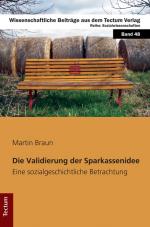 Cover-Bild Die Validierung der Sparkassenidee