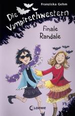 Cover-Bild Die Vampirschwestern 13 - Finale Randale