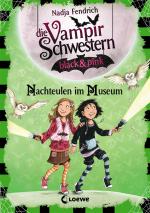 Cover-Bild Die Vampirschwestern black & pink (Band 6) - Nachteulen im Museum