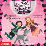 Cover-Bild Die Vampirschwestern black & pink. Wolfsgeheul um Mitternacht