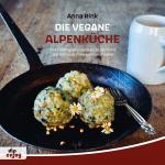 Cover-Bild Die Vegane Alpenküche