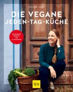 Cover-Bild Die vegane Jeden-Tag-Küche