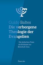 Cover-Bild Die verborgene Theologie der Evangelien