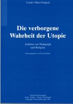 Cover-Bild Die verborgene Wahrheit der Utopie