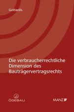 Cover-Bild Die verbraucherrechtliche Dimension des Bauträgervertragsrechts