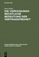 Cover-Bild Die verfassungsrechtliche Bedeutung der Vertragsfreiheit