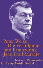 Cover-Bild Die Verfolgung und Ermordung Jean Paul Marats dargestellt durch die Schauspielgruppe des Hospizes zu Charenton unter Anleitung des Herrn de Sade