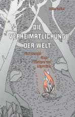 Cover-Bild Die Verheimatlichung der Welt