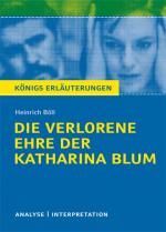 Cover-Bild Die verlorene Ehre der Katharina Blum von Heinrich Böll.