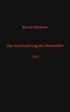 Cover-Bild Die Verschwörung der Illuminaten - Teil I