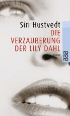 Cover-Bild Die Verzauberung der Lily Dahl