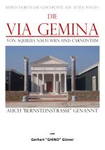 Cover-Bild die Via Gemina von Aquileia nach Wien und Carnuntum