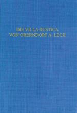 Cover-Bild Die Villa rustica von Oberndorf a. Lech
