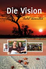 Cover-Bild Die Vision lebt weiter