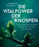 Cover-Bild Die Vitalpower der Knospen