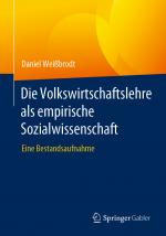 Cover-Bild Die Volkswirtschaftslehre als empirische Sozialwissenschaft