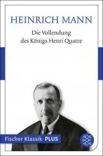 Cover-Bild Die Vollendung des Königs Henri Quatre