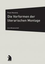 Cover-Bild Die Vorformen der literarischen Montage