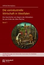 Cover-Bild Die vorindustrielle Wirtschaft in Westfalen