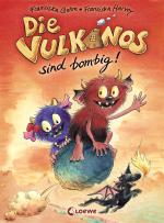 Cover-Bild Die Vulkanos sind bombig!