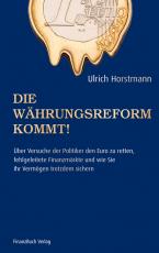 Cover-Bild Die Währungsreform kommt!