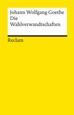 Cover-Bild Die Wahlverwandtschaften. Ein Roman