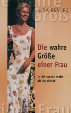 Cover-Bild Die wahre Grösse einer Frau