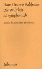 Cover-Bild Die Wahrheit ist symphonisch