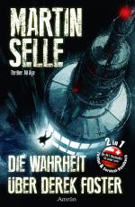 Cover-Bild Die Wahrheit über Derek Foster (mit Survivalhandbuch)