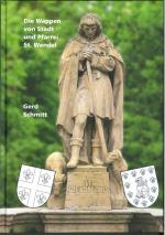 Cover-Bild Die Wappen der Stadt und Pfarrei St. Wendel