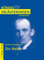 Cover-Bild Die Weber von Gerhart Hauptmann. Textanalyse und Interpretation.