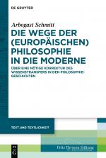 Cover-Bild Die Wege der (europäischen) Philosophie in die Moderne