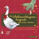 Cover-Bild Die Weihnachtsgans Auguste und andere Märchen