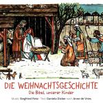 Cover-Bild Die Weihnachtsgeschichte - Die Bibel unserer Kinder
