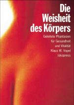 Cover-Bild Die Weisheit des Körpers