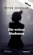 Cover-Bild Die weisse Madonna