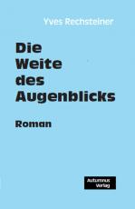 Cover-Bild Die Weite des Augenblicks