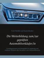 Cover-Bild Die Weiterbildung zum/zur geprüften Automobilverkäufer/in