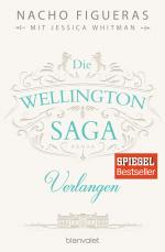 Cover-Bild Die Wellington-Saga - Verlangen