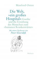 Cover-Bild Die Welt, »ein großes Hospital«