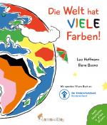 Cover-Bild Die Welt hat viele Farben!