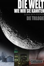 Cover-Bild Die Welt, wie wir sie kannten – Band 1-3 der Serie im Sammelband (Die letzten Überlebenden)