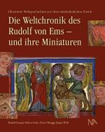 Cover-Bild Die Weltchronik des Rudolf von Ems - und ihre Miniaturen